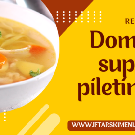 Domaća supa sa piletinom - Recept